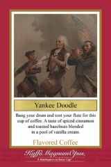 Yankee Doodle Dandy Flavored Coffee